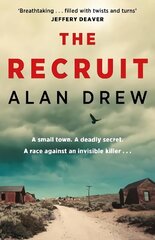 Recruit: 'Everything a great thriller should be' Lee Child Main цена и информация | Фантастика, фэнтези | 220.lv