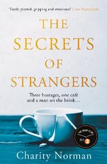 Secrets of Strangers: A BBC Radio 2 Book Club Pick Main cena un informācija | Fantāzija, fantastikas grāmatas | 220.lv