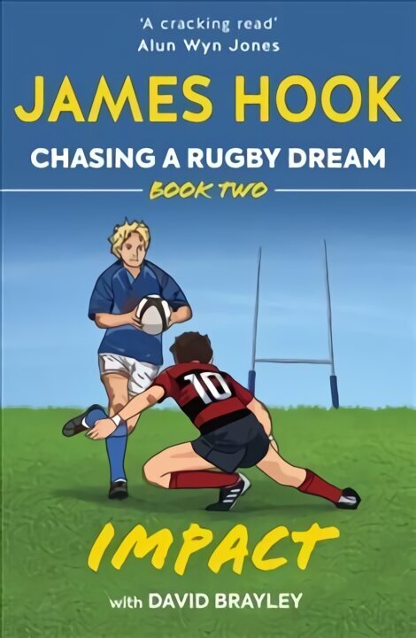 Chasing a Rugby Dream: Book Two: Impact цена и информация | Fantāzija, fantastikas grāmatas | 220.lv