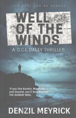 Well of the Winds: A D.C.I. Daley Thriller цена и информация | Фантастика, фэнтези | 220.lv