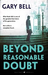 Beyond Reasonable Doubt: Elliot Rook, QC: Book 1 cena un informācija | Fantāzija, fantastikas grāmatas | 220.lv