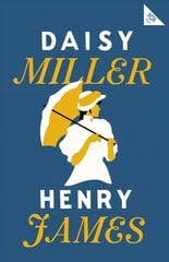 Daisy Miller цена и информация | Фантастика, фэнтези | 220.lv