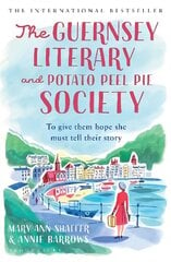 Guernsey Literary and Potato Peel Pie Society: rejacketed цена и информация | Фантастика, фэнтези | 220.lv