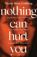 Nothing Can Hurt You: 'A gothic Olive Kitteridge mixed with Gillian Flynn' VOGUE cena un informācija | Fantāzija, fantastikas grāmatas | 220.lv