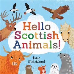 Hello Scottish Animals cena un informācija | Grāmatas mazuļiem | 220.lv