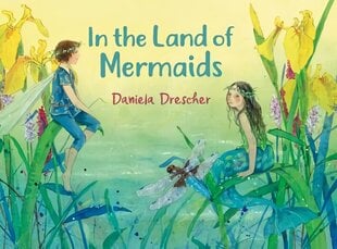 In the Land of Mermaids 2nd Revised edition цена и информация | Книги для самых маленьких | 220.lv