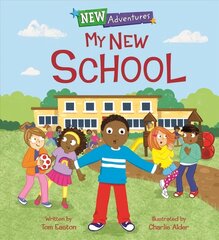 New Adventures: My New School цена и информация | Книги для малышей | 220.lv