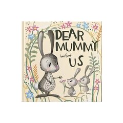 Dear Mummy Love From Us: A gift book for children to give to their mother цена и информация | Книги для самых маленьких | 220.lv