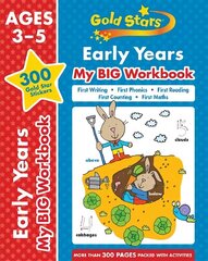 Gold Stars Early Years My BIG Workbook (Includes 300 gold star stickers, Ages 3 - 5) cena un informācija | Grāmatas mazuļiem | 220.lv