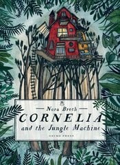 Cornelia and the Jungle Machine цена и информация | Книги для малышей | 220.lv