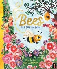 Bees Are Our Friends цена и информация | Книги для малышей | 220.lv