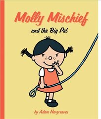 Molly Mischief: My Perfect Pet цена и информация | Книги для самых маленьких | 220.lv