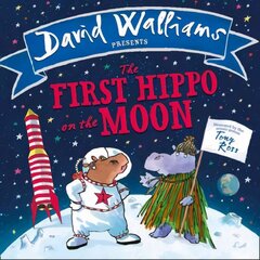 First Hippo on the Moon: Based on a True Story edition цена и информация | Книги для самых маленьких | 220.lv