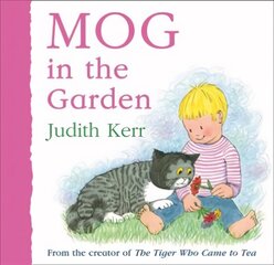 Mog in the Garden цена и информация | Книги для самых маленьких | 220.lv