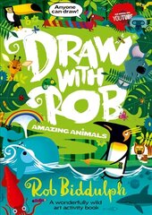 Draw With Rob: Amazing Animals cena un informācija | Grāmatas mazuļiem | 220.lv