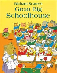 Great Big Schoolhouse cena un informācija | Grāmatas mazuļiem | 220.lv
