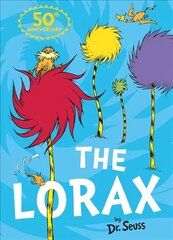 Lorax 50th anniversary edition, The Lorax cena un informācija | Grāmatas mazuļiem | 220.lv