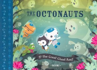 Octonauts and the Great Ghost Reef cena un informācija | Grāmatas mazuļiem | 220.lv