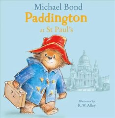 Paddington at St Paul's цена и информация | Книги для малышей | 220.lv