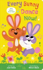 Every Bunny Dance Now! (BB) цена и информация | Книги для малышей | 220.lv