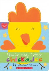 You're My Little Chickadee цена и информация | Книги для малышей | 220.lv