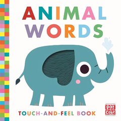 Touch-and-Feel: Animal Words: Board Book cena un informācija | Grāmatas mazuļiem | 220.lv