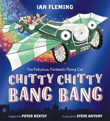 Chitty Chitty Bang Bang: An illustrated children's classic cena un informācija | Grāmatas mazuļiem | 220.lv