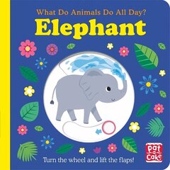 What Do Animals Do All Day?: Elephant: Lift the Flap Board Book cena un informācija | Grāmatas mazuļiem | 220.lv