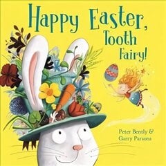 Happy Easter, Tooth Fairy! cena un informācija | Grāmatas mazuļiem | 220.lv