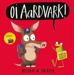 Oi Aardvark! cena un informācija | Grāmatas mazuļiem | 220.lv