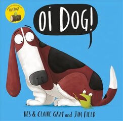 Oi Dog! цена и информация | Книги для малышей | 220.lv