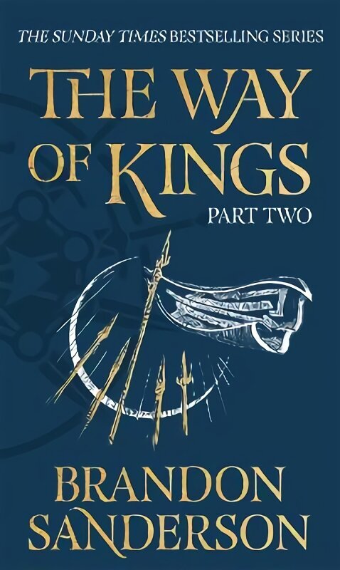 Way of Kings Part Two: The first book of the breathtaking epic Stormlight Archive from the worldwide fantasy sensation цена и информация | Fantāzija, fantastikas grāmatas | 220.lv