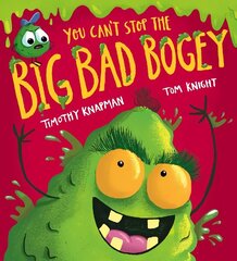 You Can't Stop the Big Bad Bogey (PB) цена и информация | Книги для малышей | 220.lv