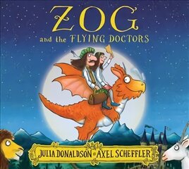 Zog and the Flying Doctors цена и информация | Книги для самых маленьких | 220.lv