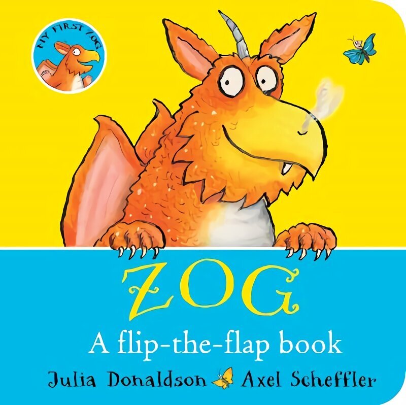 ZOG - A Flip-the-Flap Board Book цена и информация | Grāmatas mazuļiem | 220.lv