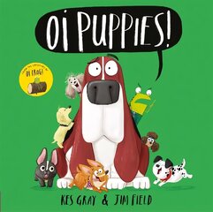 Oi Puppies! цена и информация | Книги для малышей | 220.lv
