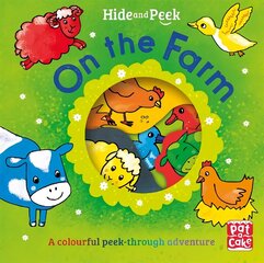 Hide and Peek: On the Farm: A colourful peek-through adventure board book cena un informācija | Grāmatas mazuļiem | 220.lv