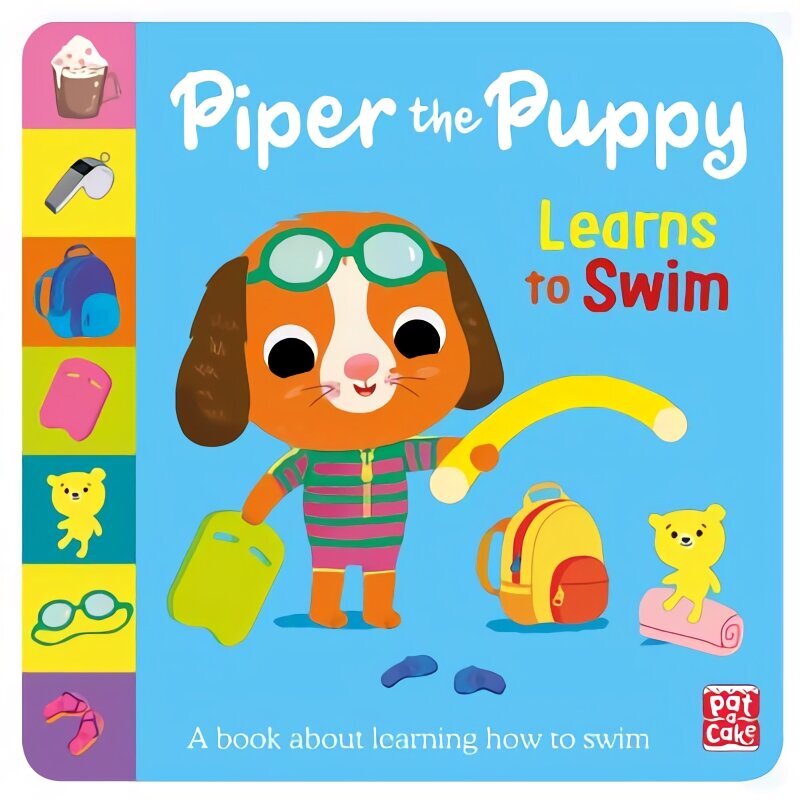 First Experiences: Piper the Puppy Learns to Swim cena un informācija | Grāmatas mazuļiem | 220.lv