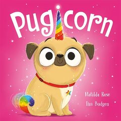 Magic Pet Shop: Pugicorn цена и информация | Книги для самых маленьких | 220.lv