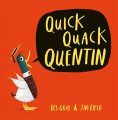 Quick Quack Quentin цена и информация | Книги для малышей | 220.lv