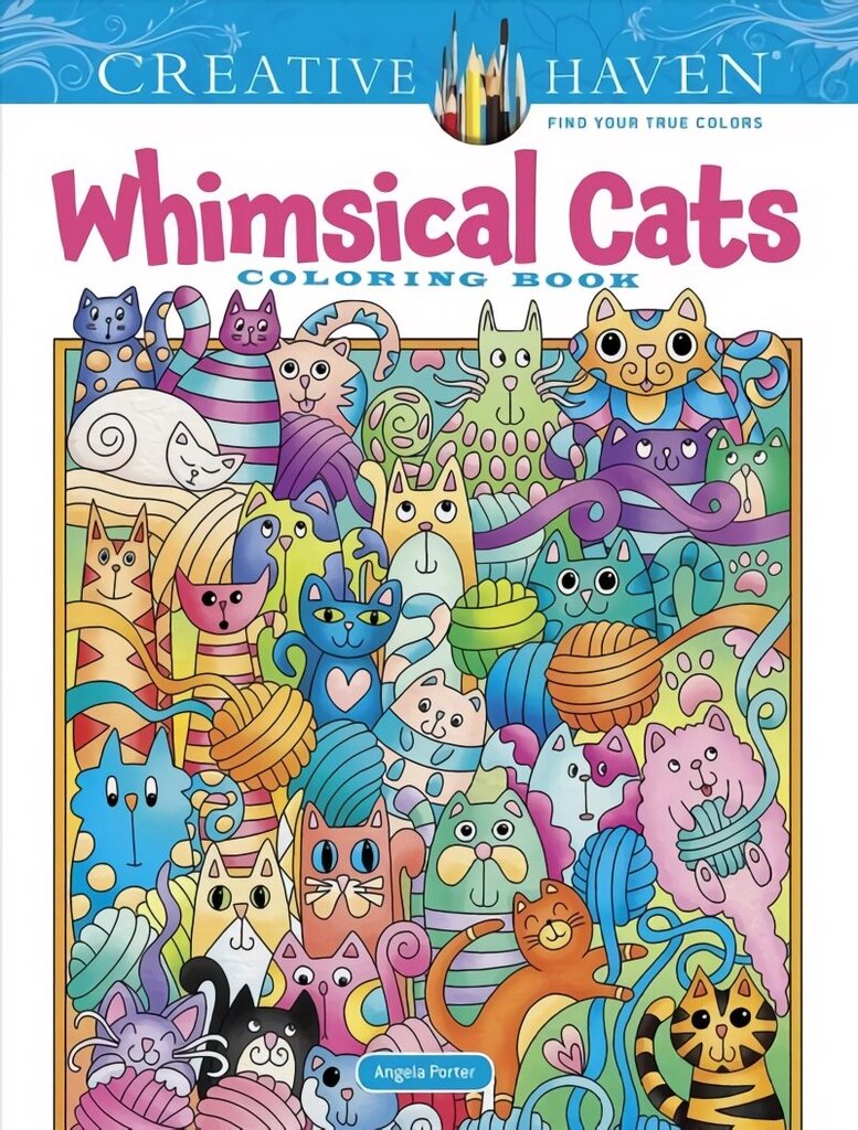 Creative Haven Whimsical Cats Coloring Book цена и информация | Grāmatas mazuļiem | 220.lv