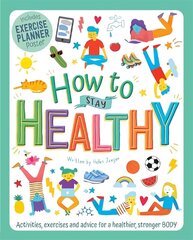 How to Stay Healthy цена и информация | Книги для малышей | 220.lv