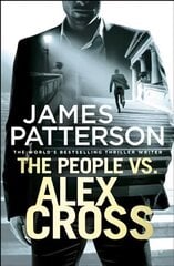 People vs. Alex Cross: (Alex Cross 25) цена и информация | Фантастика, фэнтези | 220.lv