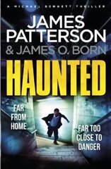 Haunted: (Michael Bennett 10). Michael Bennett is far from home - but close to danger цена и информация | Фантастика, фэнтези | 220.lv