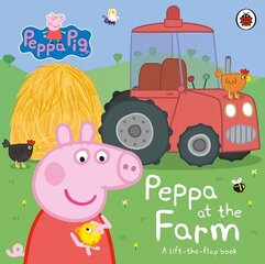 Peppa Pig: Peppa at the Farm: A Lift-the-Flap Book цена и информация | Книги для самых маленьких | 220.lv