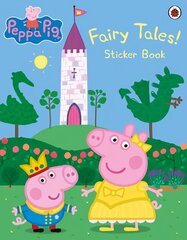 Peppa Pig: Fairy Tales! Sticker Book cena un informācija | Grāmatas mazuļiem | 220.lv