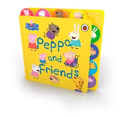 Peppa Pig: Peppa and Friends: Tabbed Board Book цена и информация | Книги для самых маленьких | 220.lv