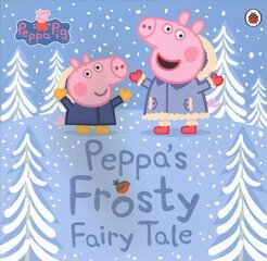 Peppa Pig: Peppa's Frosty Fairy Tale cena un informācija | Grāmatas mazuļiem | 220.lv