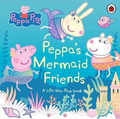 Peppa Pig: Peppa's Mermaid Friends: A Lift-the-Flap Book cena un informācija | Grāmatas mazuļiem | 220.lv