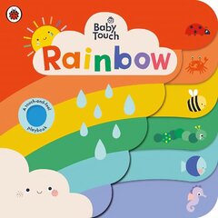 Baby Touch: Rainbow: A touch-and-feel playbook cena un informācija | Grāmatas mazuļiem | 220.lv